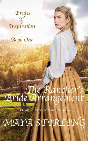 [Brides of Inspiration 01] • The Rancher’s Bride Arrangement